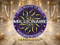 Who wants to be a Millionaire Megaways